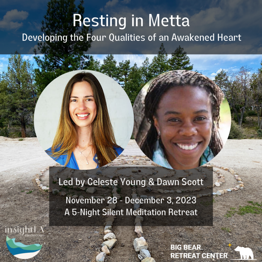 resting in metta meditation retreat celeste dawn insightla 'los angeles